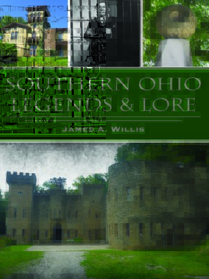 cover image of Southern Ohio Legends & Lore